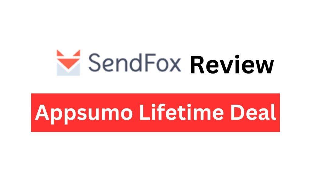 sendfox lifetime deal