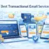 Best Developer Email APIs in 2026